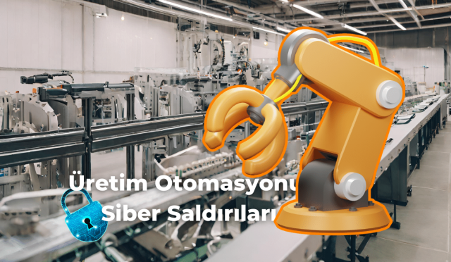 Otomasyon Sistemi Saldırıları