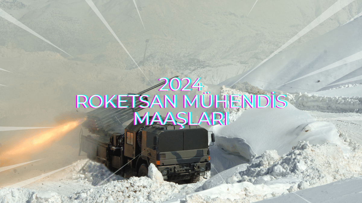 2024 Roketsan mühendis maaşları (1)