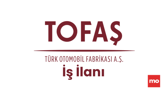 Tofaş İş İlanı