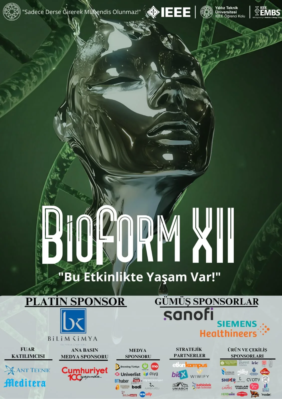 IEEE YTU tarafından 11-12 Aralık 2024’te gerçekleştirilecek olan Bioform XII Etkinliği için sayılı günler kaldı!