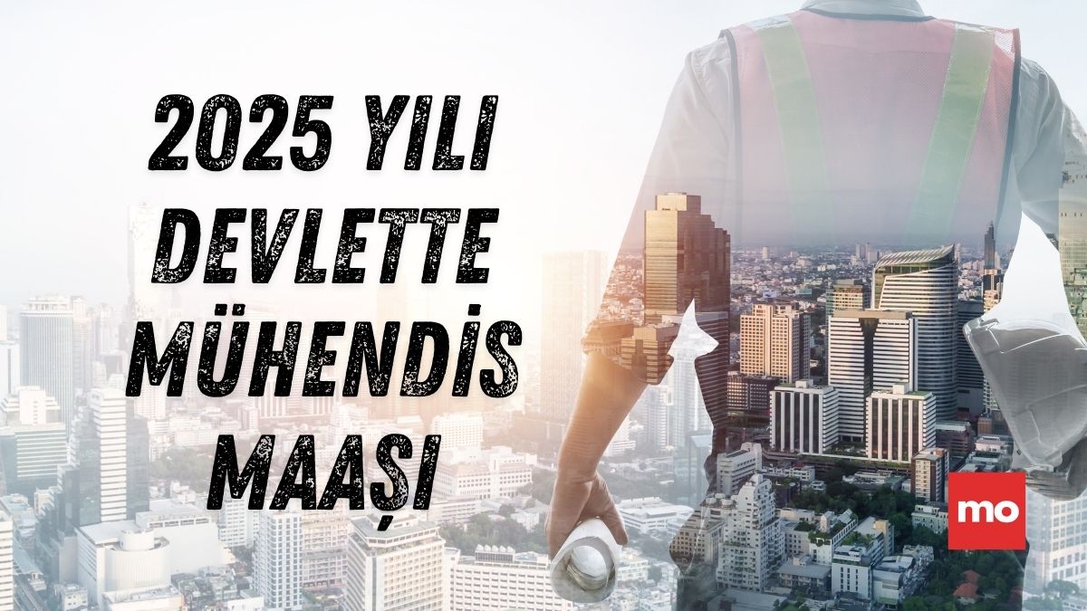 2025 Yılında Devlette Çalışan Mühendis Maaşları