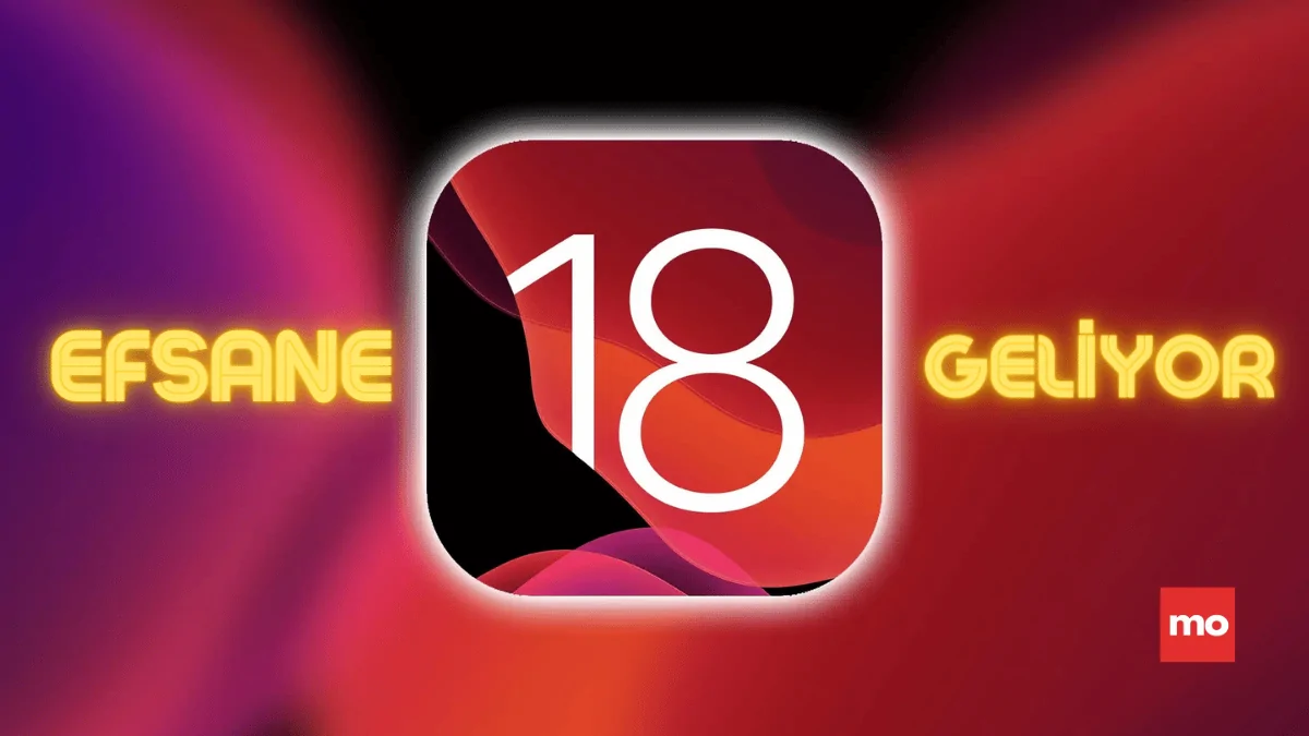 IOS 18 Güncellemesi İle Gelen Efsane Özellikler Kılavuzu