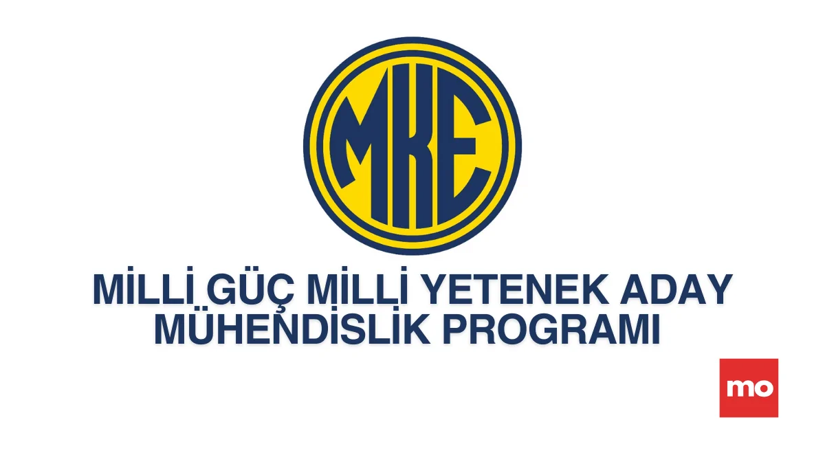 MKE – MGMYAMP Stajer Mühendis Başvuruları İçin Son Gün!