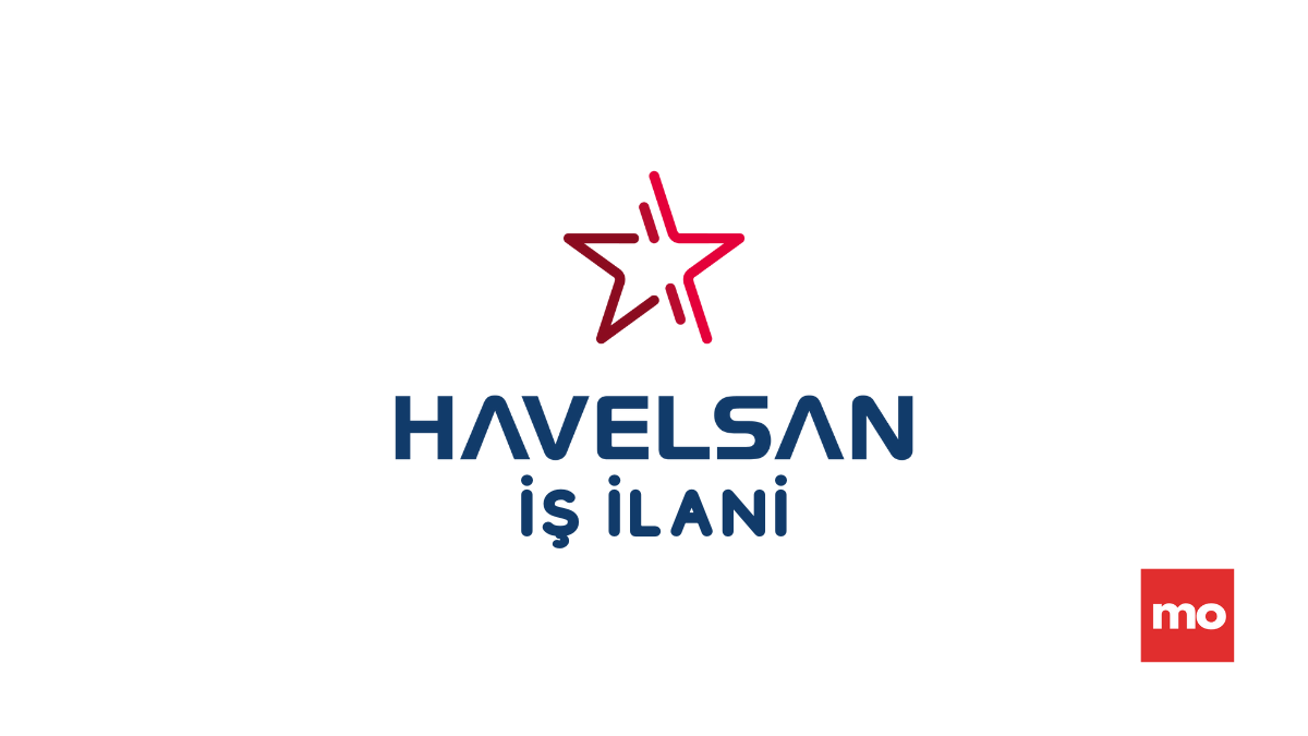 HAVELSAN Donanım Mühendisi Arıyor – İş İlanı